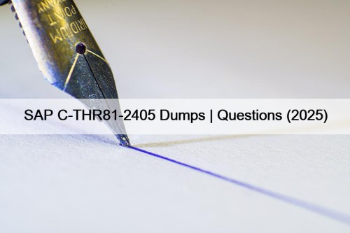 SAP C-THR81-2405 Dumps | Questions (2025)