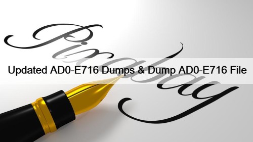Updated AD0-E716 Dumps & Dump AD0-E716 File