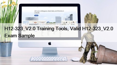 H12-323_V2.0 Training Tools, Valid H12-323_V2.0 Exam Sample